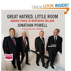 Great Hatred, Little Room: Making Peace in Northern Ireland (unabridged audio book)