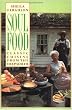 Soul Food: Classic Cuisine from the Deep South