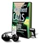 Judgment Calls [With Earbuds] (Playaway Adult Fiction)
