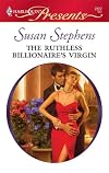 The Ruthless Billionaire's Virgin (Harlequin Presents)