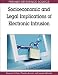 Socioeconomic and Legal Implications of Electronic Intrusion (Premier Reference Source)