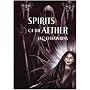 Spirits of the Aether (Spirits of the Earth)