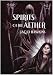 Spirits of the Aether. (Spirits of the Earth) by Jaq D. Hawkins