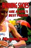 Running Shoes Are a Girl's Best Friend
