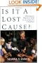 Is It a Lost Cause?: Having the Heart of God for the Church's Children