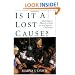 Is It a Lost Cause?: Having the Heart of God for the Church's Children