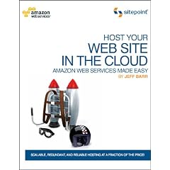 Host Your Web Site On The Cloud - Amazon EC2 Made Easy
