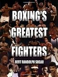 Boxings Greatest Fighters