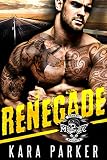 Renegade: Desert Knights MC