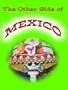 The Other side of Mexico
