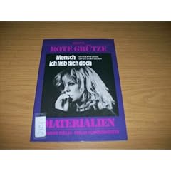 Mensch, ich lieb dich doch. Ein St�ck f�r Leute, die das Leben suchen