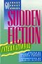 Sudden Fiction International: Sixty Short-short Stories
