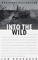 Into The Wild (Turtleback School & Library Binding Edition)