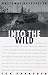 Into The Wild (Turtleback School & Library Binding Edition)