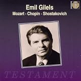 Gilels Plays Chopin, Mozart and Shostakovich