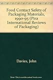 Food contact safety of packaging materials : a literature review
