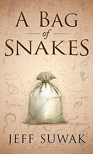 A Bag of Snakes, by Jeff Suwak