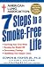 American Lung Association 7 Steps to a Smoke-Free Life