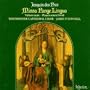Josquin des Pr�z: Missa Pange Lingua