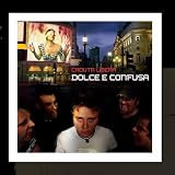 Dolce E Confusa