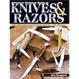 American Premium Guide To Knives and Razors: Identification And Value Guide (American Premium Guide to Knives and... by  Jim Sargent