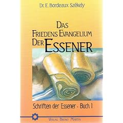Das Friedensevangelium der Essener, Buch 1