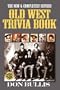 Old West Trivia Book