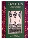 Textiles: a Classification of Techniques: A Classification of Techniques