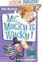 My Weird School #15: Mr. Macky Is Wacky!
