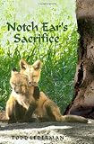 Notch Ear's Sacrifice
