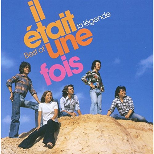 Il Etait Une Fois - Best of - Zortam Music