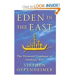 Eden in the East: The Drowned Continent of Southeast Asia