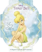 Disney Tinker Bell 2009 Calendar (Day Dream Die-Cut)