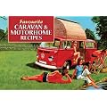 Favourite Caravan and Motorhome Recipes (Favourite Recipes)