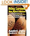 STIEG LARSSON Man, Myth & Mistress
