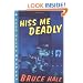 Hiss Me Deadly: A Chet Gecko Mystery