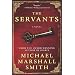 The Servants