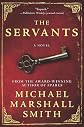 The Servants