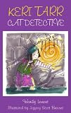 Keri Tarr: Cat Detective