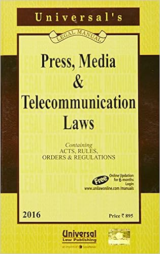 Press, Media and Telecommunication Laws 
