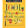 1001 Things Your Kids Should See and Do