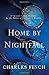 Home by Nightfall: A Charles Lenox Mystery (Charles Lenox Mysteries)