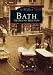 Around Bath: A Second Selection (Archive Photographs)