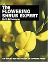 The Flowering Shrub Expert (Expert books)