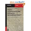 Indogermanische Sprachwissenschaft (de Gruyter Studium)