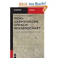 Indogermanische Sprachwissenschaft (de Gruyter Studium)