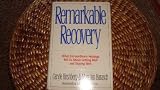 Remarkable Recovery