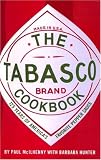 The Tabasco Cookbook: 125 Years of America s Favorite Pepper Sauce