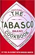 The Tabasco Cookbook: 125 Years of America's Favorite Pepper Sauce
