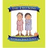 The Two Sons (Stories Jesus Told)